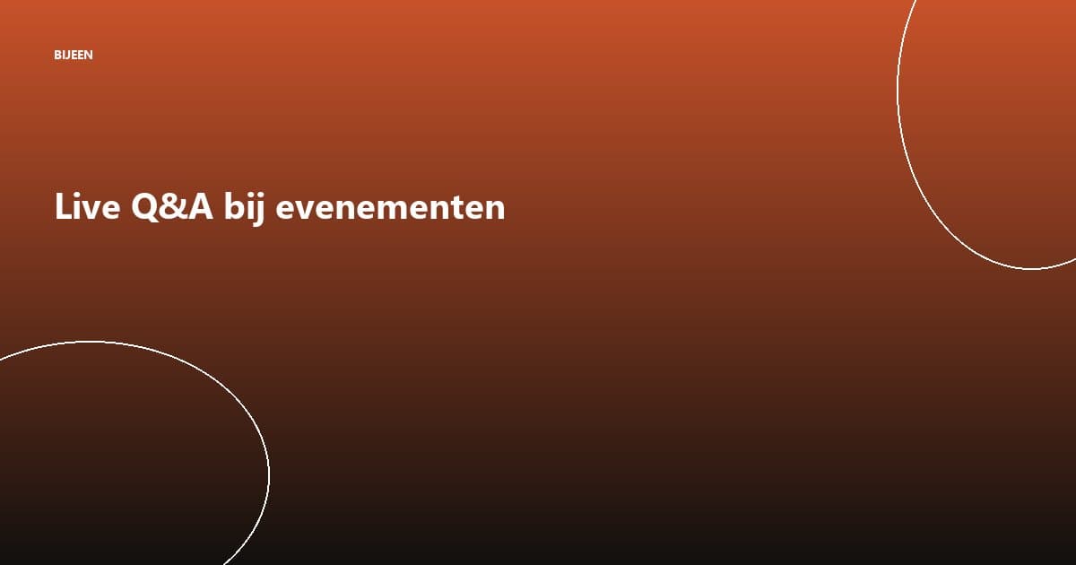 Live Q&A bij evenementen: zo doe je het goed in 2026